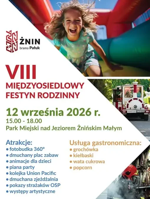 VIII Międzyosiedlowy Festyn Rodzinny w Żninie – już dziś w Parku Miejskim