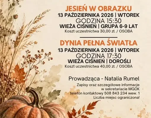 Warsztaty jesienne w Wieży Ciśnień w Janowcu Wielkopolskim – zapisy trwają
