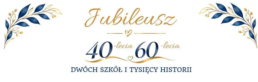 Zespół Szkół w Barcinie świętuje 60-lecie i 40-lecie swoich budynków – rusza Księga Wspomnień