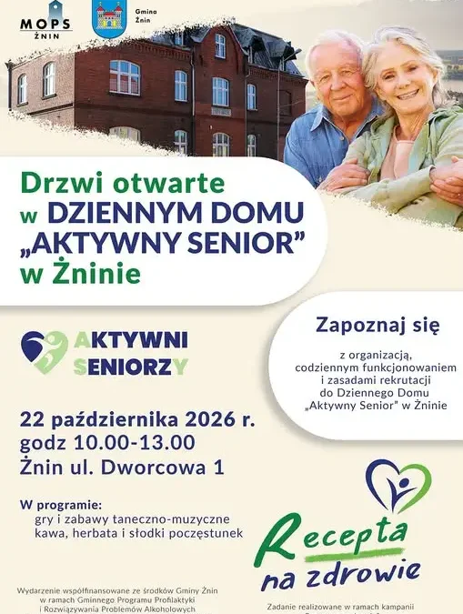 Drzwi otwarte w Dziennym Domu „Aktywny Senior” w Żninie – 22 października