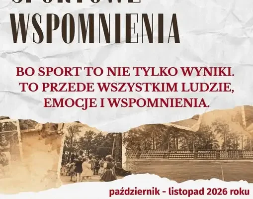 Janowiec Wielkopolski szuka sportowych pamiątek. Akcja „Ocalmy sportowe wspomnienia”