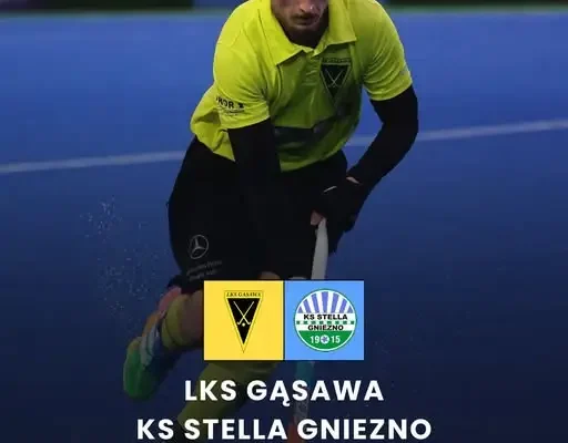 LKS Gąsawa zmierzy się ze Stellą Gniezno w VI kolejce Hokej Superligi