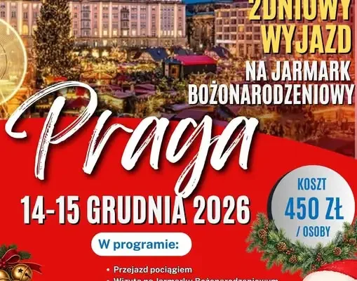 Gminny Dom Kultury w Rogowie organizuje dwudniową wycieczkę do Pragi na jarmarki bożonarodzeniowe