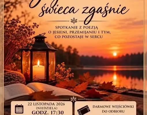 Wieczór liryczno-muzyczny „Gdy ostatnia świeca zgaśnie” w Gąsawie