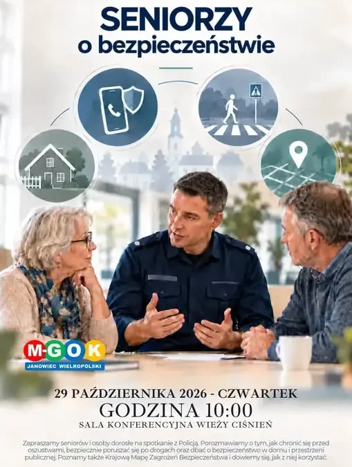 Janowiec Wielkopolski: seniorzy dowiedzą się, jak unikać oszustw i dbać o bezpieczeństwo