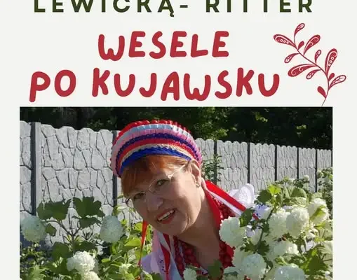 Wesele po kujawsku – spotkanie z regionalistką w barcińskiej bibliotece